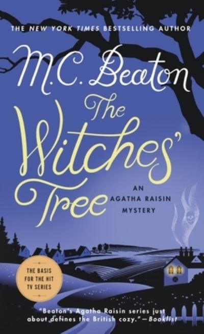 Cover for M. C. Beaton · The Witches' Tree: An Agatha Raisin Mystery - Agatha Raisin Mysteries (Paperback Book) (2018)