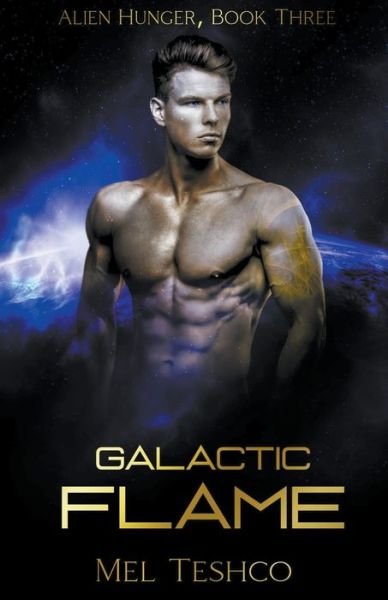Cover for Mel Teshco · Galactic Flame (Book) (2020)