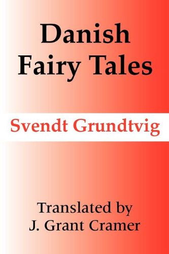 Cover for Svendt Grundtvig · Danish Fairy Tales (Paperback Book) (2003)