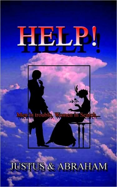 Cover for Abraham · Help!: men in Trouble, Women in Search... (Paperback Bog) (2003)