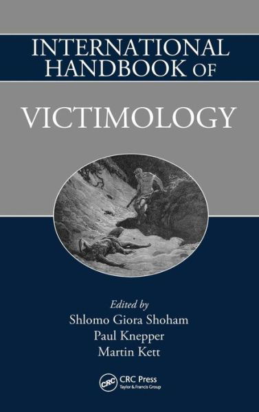 Cover for Shlomo Giora Shoham · International Handbook of Victimology (Hardcover Book) (2010)