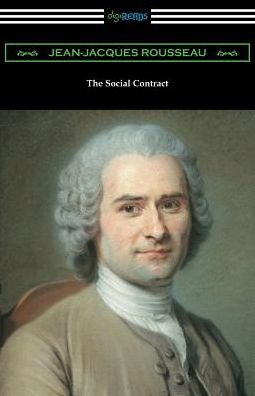 Cover for Jean-Jacques Rousseau · The Social Contract (Translated by G. D. H. Cole with an Introduction by Edward L. Walter) (Taschenbuch) (2018)