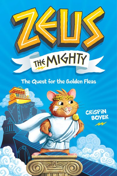 Cover for National Geographic Kids · Zeus The Mighty 1: The Quest for the Golden Fleas (Hardcover Book) (2019)