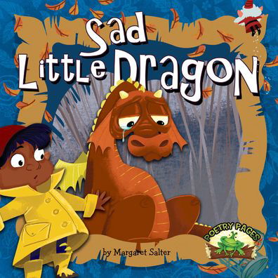 Cover for Margaret Salter · Sad Little Dragon (Inbunden Bok) (2021)