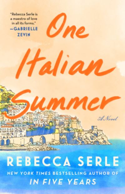 Cover for Rebecca Serle · One Italian Summer (N/A) (2022)