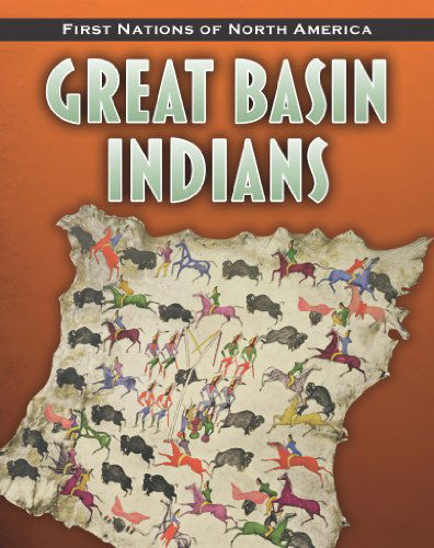 Cover for Melissa Mcdaniel · Great Basin Indians (First Nations of North America) (Hardcover Book) (2011)