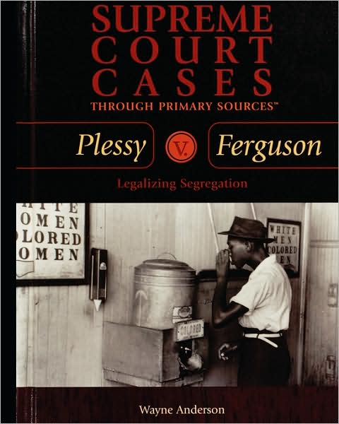 Cover for Wayne Anderson · Plessy V. Ferguson (Taschenbuch) (2003)