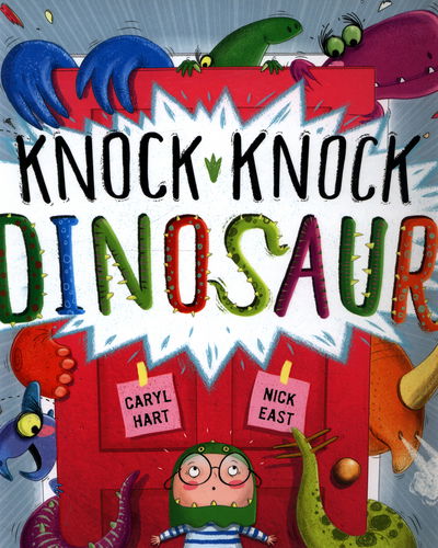 Knock Knock Dinosaur - Knock Knock - Caryl Hart - Kirjat - Hachette Children's Group - 9781444928471 - torstai 12. tammikuuta 2017