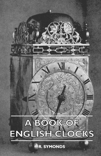 Cover for R. Symonds · A Book of English Clocks (Paperback Book) (2010)