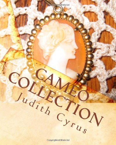 Cameo Collection: from the Works of Effie Cromer Nelson - Effie Cromer Nelson - Libros - CreateSpace Independent Publishing Platf - 9781452806471 - 14 de octubre de 2010