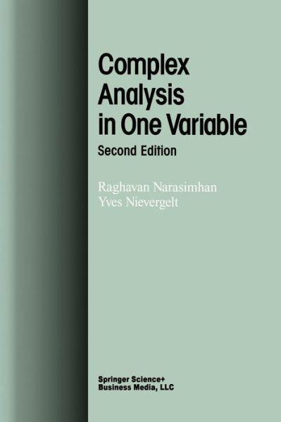 Cover for Raghavan Narasimhan · Complex Analysis in One Variable (Paperback Book) [2nd ed. 2001. Softcover reprint of the original 2n edition] (2012)