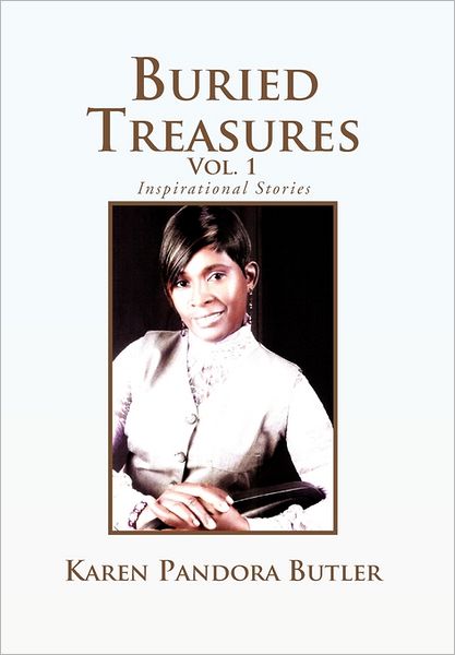 Cover for Karen Pandora Butler · Buried Treasures Vol. 1: Inspirational Stories (Paperback Book) (2011)