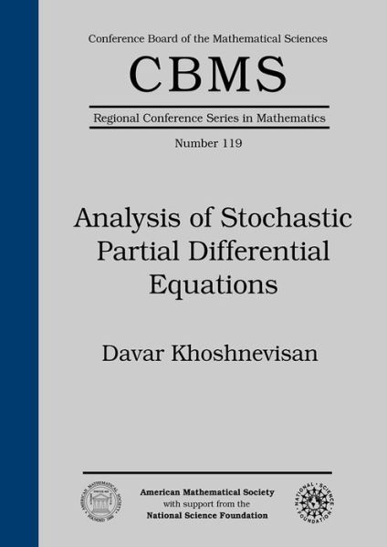 Cover for Davar Khoshnevisan · Analysis of Stochastic Partial Differential Equations - CBMS Regional Conference Series in Mathematics (Paperback Book) (2014)