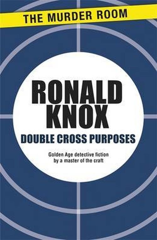 Cover for Ronald Knox · Double Cross Purposes - Murder Room (Paperback Book) (2013)
