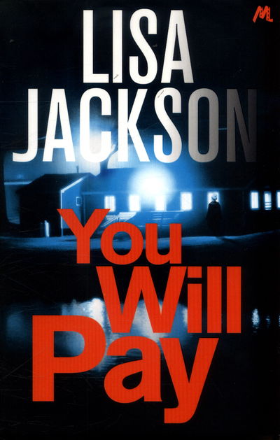 Cover for Lisa Jackson · You Will Pay (Paperback Book) (2018)