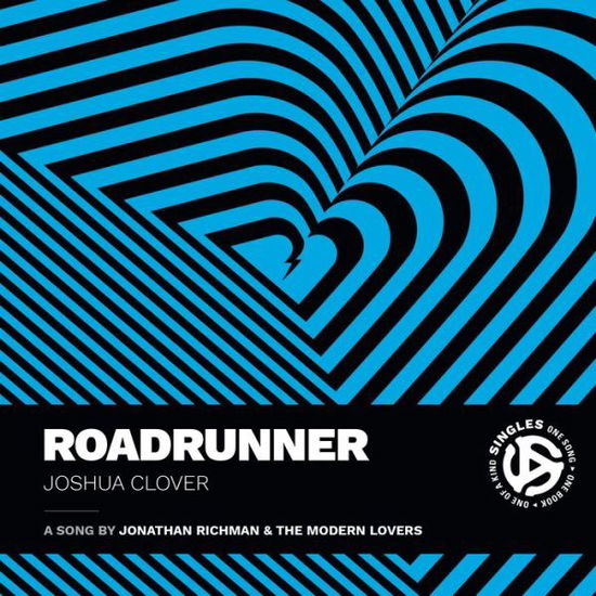 Cover for Joshua Clover · Roadrunner - Singles (Hardcover Book) (2021)