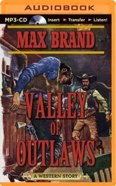 Cover for Max Brand · Valley of Outlaws (Płyta CD z plikami MP3) (2014)