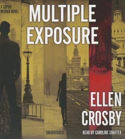 Cover for Ellen Crosby · Multiple Exposure (CD) (2013)