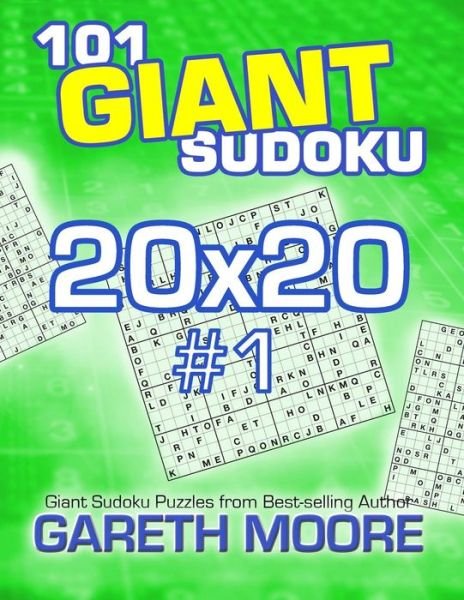 Cover for Gareth Moore · 101 Giant Sudoku 20x20 #1 (Paperback Bog) (2013)
