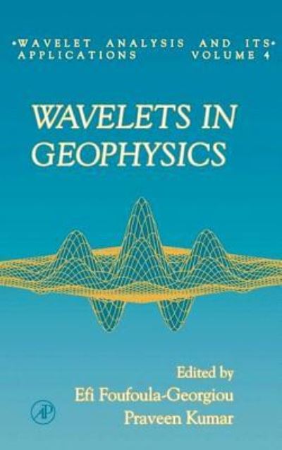 Cover for Praveen Kumar · Wavelets in Geophysics (Paperback Book) (1994)