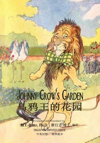 Cover for H Y Xiao Phd · Johnny Crow's Garden (Simplified Chinese): 06 Paperback Color (Taschenbuch) (2015)