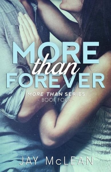 Cover for Jay Mclean · More Than Forever (Paperback Book) (2014)