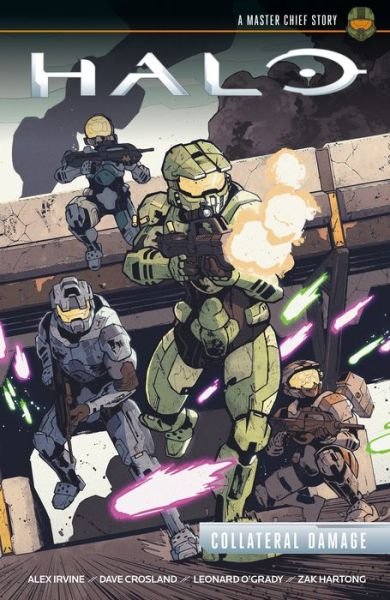 Halo: Collateral Damage - Alex Irvine - Livres - Dark Horse Comics,U.S. - 9781506707471 - 5 février 2019