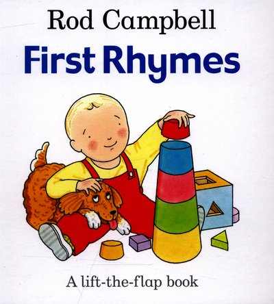 First Rhymes - Rod Campbell - Książki - Pan Macmillan - 9781509805471 - 21 kwietnia 2016