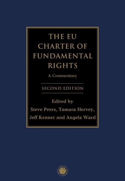 Cover for Peers Steve · The EU Charter of Fundamental Rights: A Commentary (Hardcover Book) (2021)