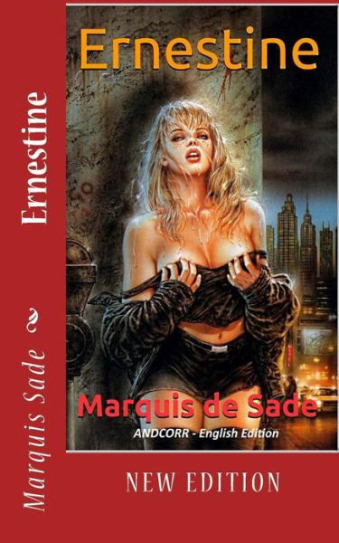 Cover for Marquis De Sade · Ernestine (Paperback Book) (2015)