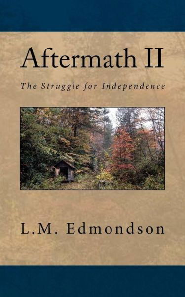 Cover for L M Edmondson · Aftermath II (Pocketbok) (2015)