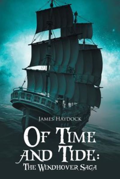 Cover for James Haydock · Of Time and Tide (Paperback Book) (2017)