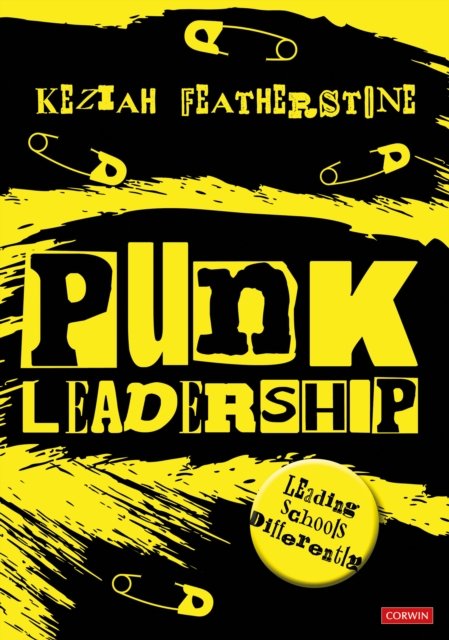Cover for Keziah Featherstone · Punk Leadership: Leading schools differently (Pocketbok) (2024)