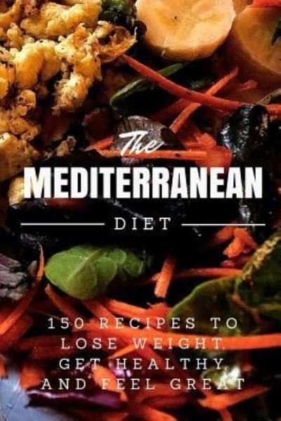 Mediterranean Diet - Lr Smith - Kirjat - Createspace Independent Publishing Platf - 9781530722471 - torstai 24. maaliskuuta 2016