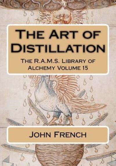 Cover for John French · The Art of Distillation (Pocketbok) (2016)