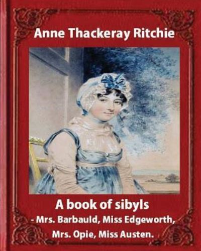 Cover for Anne Thackeray Ritchie · A Book of Sibyls (Paperback Book) (2016)