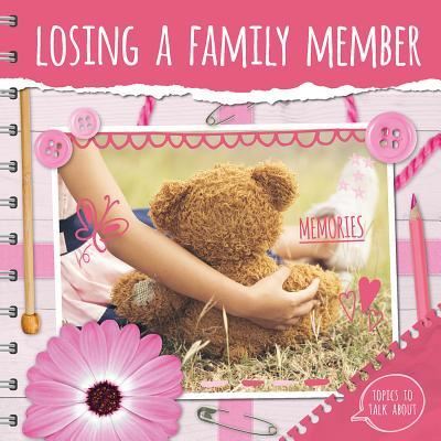 Cover for Holly Duhig · Losing a Family Member (Hardcover Book) (2018)