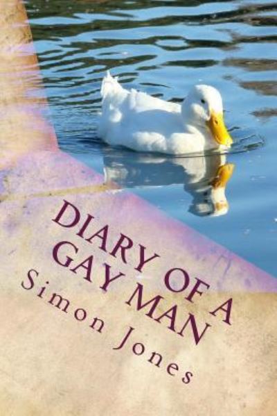 Cover for Simon Jones · Diary of a Gay Man (Paperback Book) (2017)