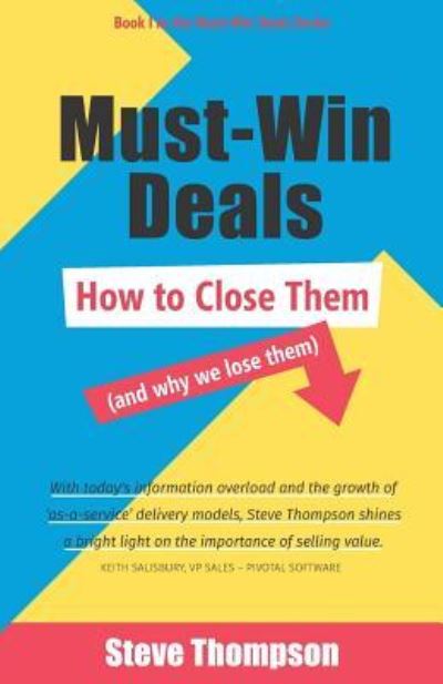 Cover for Steve Thompson · Must-Win Deals (Paperback Book) (2018)