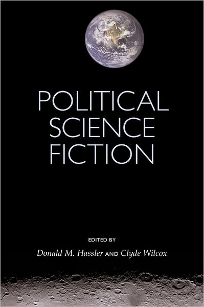 Cover for Donald M. Hassler · Political Science Fiction (Taschenbuch) (2011)