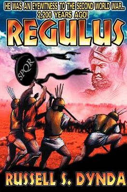 Regulus - Russell S. Dynda - Livros - Pulpless.Com, Inc. - 9781584451471 - 19 de junho de 1999