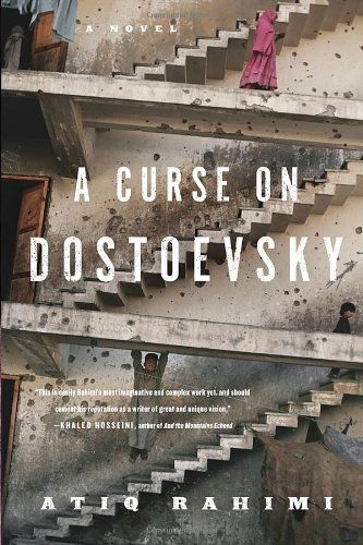 Cover for Atiq Rahimi · A Curse on Dostoevsky (Paperback Book) [Reprint edition] (2014)