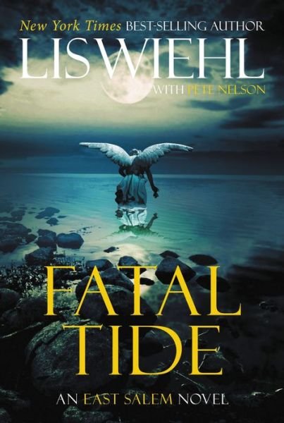Cover for Lis Wiehl · Fatal Tide - the East Salem Trilogy (Taschenbuch) (2014)