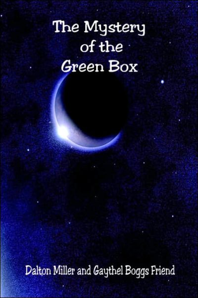 Cover for Dalton Miller · The Mystery of the Green Box (Paperback Book) (2006)