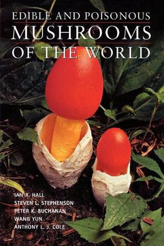Cover for Anthony L. J. Cole · Edible and Poisonous Mushrooms of the World (Paperback Book) (2010)