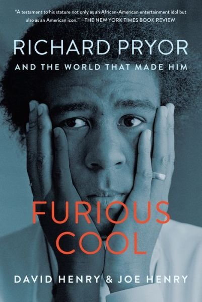 Cover for David Henry · Furious Cool: Richard Pryor and the World That Made Him (Paperback Book) (2014)