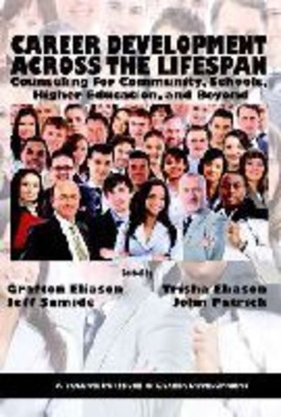 Cover for Grafton T Eliason · Career Counseling Across the Lifespan: Community, School, and Higher Education (Paperback Book) (2014)
