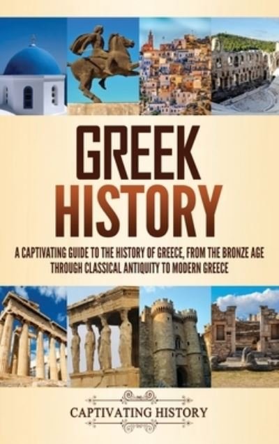 Cover for Captivating History · Greek History (Buch) (2021)