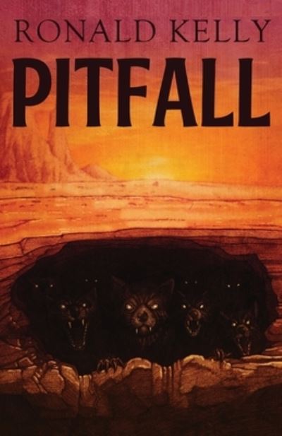 Cover for Ronald Kelly · Pitfall (Book) (2023)