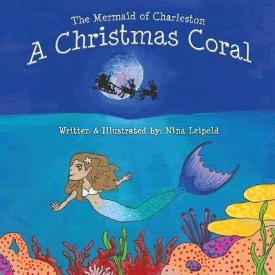 Cover for Nina Leipold · The Mermaid of Charleston (Paperback Book) (2017)